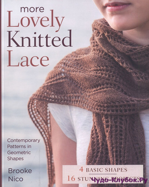 More Lovely Knitted Lace 2016